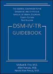 DSM-IV-TR guidebook by Michael B. First, Allen Frances, Harold Alan Pincus