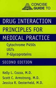 Cover of: Concise Guide to Drug Interaction Principles for Medical Practice: Cytochrome P450s, Ugts, P-Glycoproteins (Concise Guides)