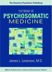 Cover of: The American Psychiatric Publishing Textbook of Psychosomatic Medicine