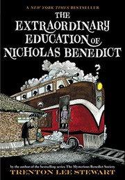 Cover of: The Extraordinary Education of Nicholas Benedict (The Mysterious Benedict Society)