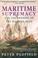 Cover of: Maritime supremacy & the opening of the western mind