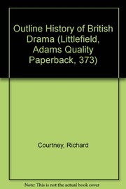 Cover of: Outline history of British drama