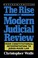 Cover of: The rise of modern judicial review