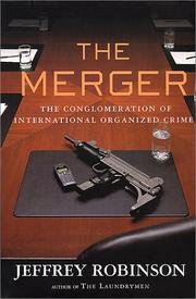 Cover of: The Merger  by Jeffrey Robinson, Jeffrey Robinson