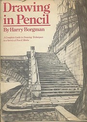 Cover of: Drawing in pencil | Harry Borgman