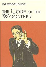 Cover of: The code of the Woosters by P. G. Wodehouse