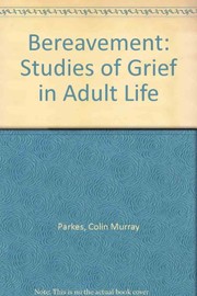 Cover of: Bereavement | Colin Murray Parkes