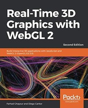 Cover of: Real-Time 3D Graphics with WebGL 2: Build interactive 3D applications with JavaScript and WebGL 2 (OpenGL ES 3.0), 2nd Edition