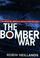 Cover of: The Bomber War