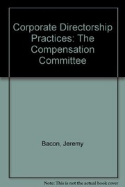 Corporate directorship practices by Jeremy Bacon