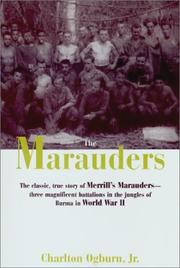 The Marauders by Charlton Ogburn, Jr.