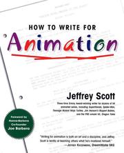 Cover of: How to Write for Animation by Jeffrey Scott, Jeffrey Scott