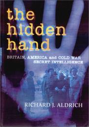 Cover of: The hidden hand by Richard J. Aldrich