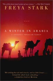 A winter in Arabia by Freya Stark