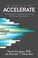 Cover of: Accelerate: The Science of Lean Software and DevOps