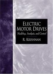 Cover of: Electric Motor Drives: Modeling, Analysis, and Control