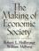 Cover of: The Making of Economic Society (11th Edition)