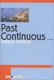 Cover of: Past Continuous (Tusk Ivories) by Yaakov Shabtai