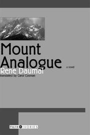 Cover of: Mount Analogue: a tale of non-Euclidean and symbolically authentic mountaineering adventures