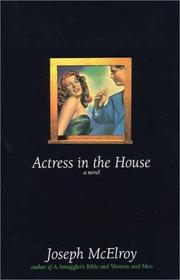 Cover of: Actress in the house: a novel