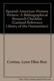 Cover of: Spanish-American women writers | Lynn Ellen Rice Cortina
