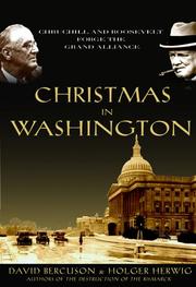 Christmas in Washington by David Bercuson, Holger H. Herwig