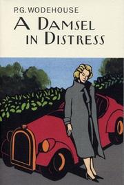 Cover of: A Damsel in Distress (Wodehouse, P. G. Collector's Wodehouse.) by P. G. Wodehouse