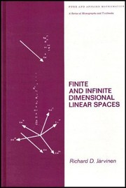 Cover of: Finite and infinite dimensional linear spaces by Richard D. Järvinen