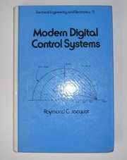 Cover of: Modern digital control systems | Raymond G. Jacquot