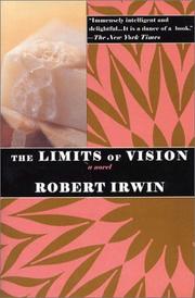 Cover of: The limits of vision by Robert Irwin