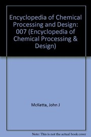 Cover of: Catalyst Carriers to Chloralkali (Encyclopedia of Chemical Processing and Design)
