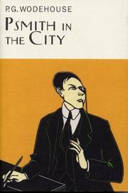 Cover of: Psmith in the City by P. G. Wodehouse