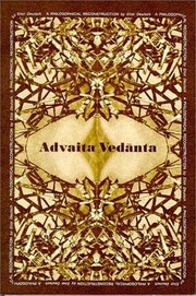 Cover of: Advaita Vedānta: a philosophical reconstruction