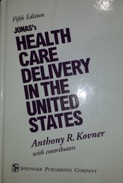 Cover of: Jonas's health care delivery in the United States