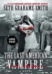 Cover of: The Last American Vampire by Seth Grahame-Smith