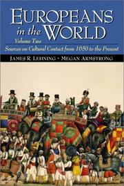 Cover of: Europeans in the World, Volume II by James R. Lehning, Megan Armstrong