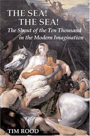 Cover of: The sea! The sea!: the shout of the ten thousand in the modern imagination