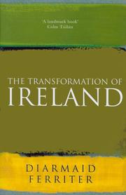 The transformation of Ireland by Diarmaid Ferriter