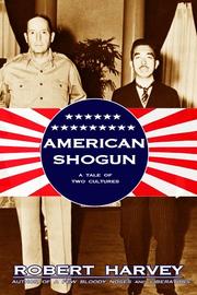 Cover of: American shogun by Harvey, Robert