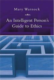 Cover of: An Intelligent Person's Guide to Ethics