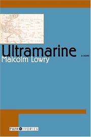 Cover of: Ultramarine by Malcolm Lowry, Malcolm Lowry