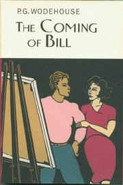 Cover of: The Coming of Bill (Collector's Wodehouse)