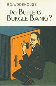 Cover of: Do Butlers Burgle Banks? (Collector's Wodehouse) by P. G. Wodehouse