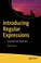 Cover of: Introducing Regular Expressions: JavaScript and TypeScript