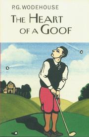 Cover of: The Heart of a Goof by P. G. Wodehouse