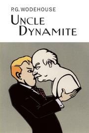 Cover of: Uncle Dynamite (Collector's Wodehouse)
