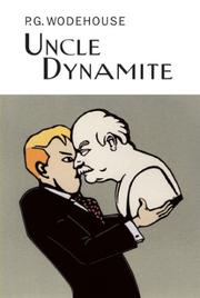 Cover of: Uncle Dynamite (Collector's Wodehouse) by P. G. Wodehouse