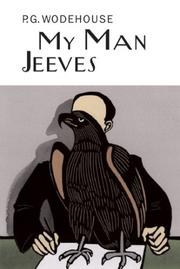 Cover of: My Man Jeeves (Collector's Wodehouse) by P. G. Wodehouse