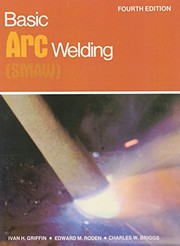 Cover of: Basic arc welding by Ivan H. Griffin