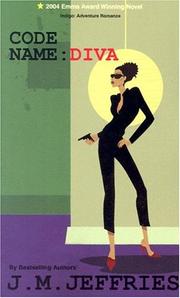 Cover of: Code Name Diva by J. M. Jeffries